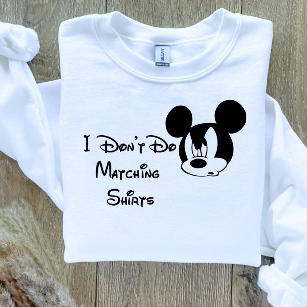 Disney "I Don't Do Matching Shirts" Mickey Mouse Sweatshirt Sweater
